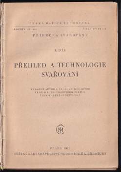 Miroslav Baimler: Přehled a technologie svařování