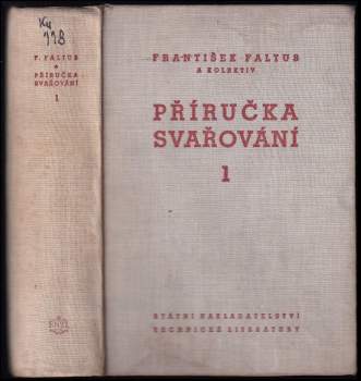 Přehled a technologie svařování