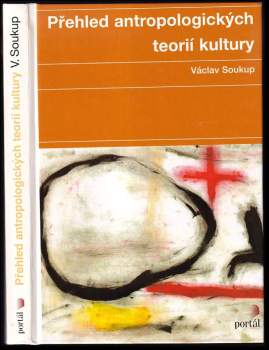 Přehled antropologických teorií kultury