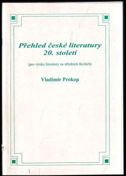 Přehled české literatury 20. století