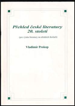 Přehled české literatury 20. století