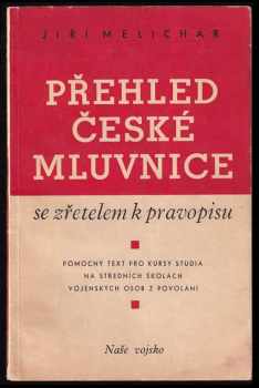 Přehled české mluvnice se zřetelem k pravopisu