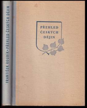 František Roubík: Přehled českých dějin