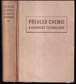 Přehled chemie a chemické technologie