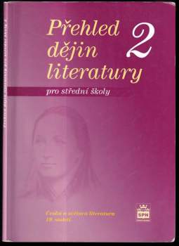 Přehled dějin literatury : pro střední školy - 2