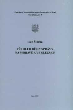 Přehled dějin správy na Moravě a ve Slezsku