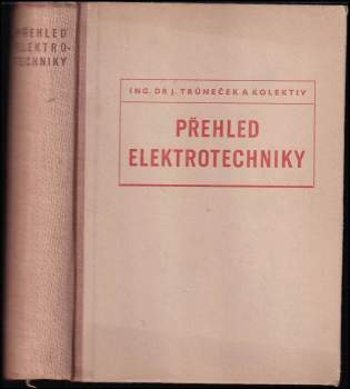 Karel Horák: Přehled elektrotechniky