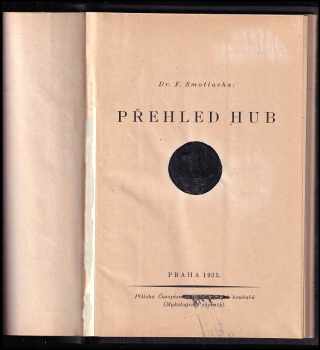 František Smotlacha: Přehled hub