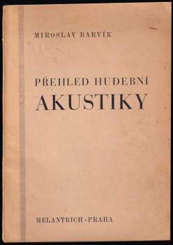 Přehled hudební akustiky
