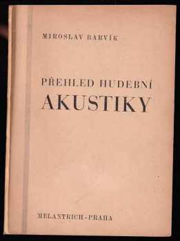 Přehled hudební akustiky