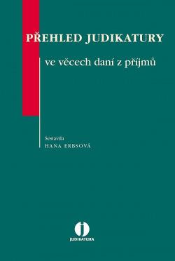 Přehled judikatury ve věcech daní z příjmů