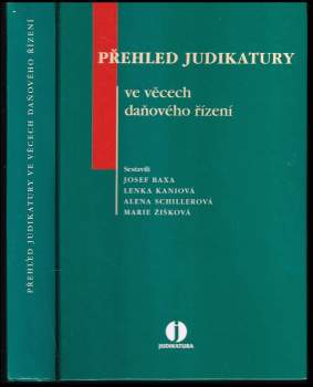 Přehled judikatury ve věcech daňového řízení