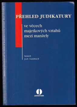 Přehled judikatury ve věcech majetkových vztahů mezi manžely