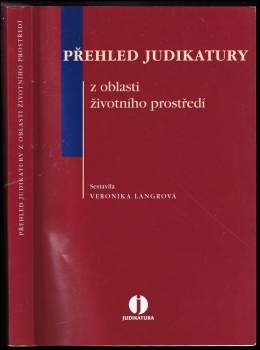 Přehled judikatury z oblasti životního prostředí