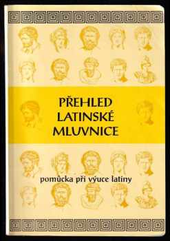 Eva Bilíková: Přehled latinské mluvnice