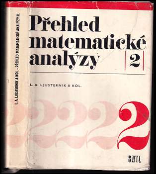 Přehled matematické analýzy