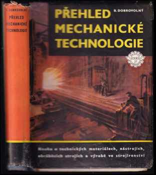 Přehled mechanické technologie