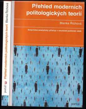 Přehled moderních politologických teorií