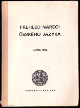 Jaromír Bělič: Přehled nářečí českého jazyka