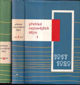 Miloš Hájek: Přehled nejnovějších dějin : Díl 1-2 (1917 - 1929 + 1929 - 1939)