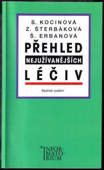Přehled nejužívanějších léčiv : příručka pro střední zdravotnické školy