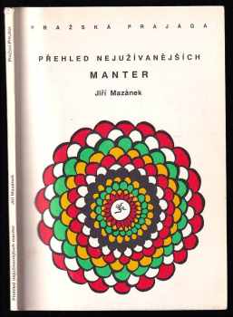 Přehled nejužívanějších manter