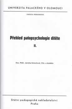 Přehled patopsychologie dítěte ll