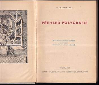 Richard Bláha: Přehled polygrafie