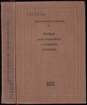 Božena Hostašová: Přehled potravinářského a kvasného průmyslu