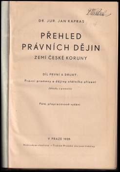 Jan Kapras: Přehled právních dějin zemí české koruny