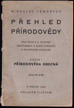 Přehled přírodovědy pro školy 2. stupně (měšťanské a nižší střední) a soukromé studium