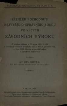 Přehled rozhodnutí nejvyššího správního soudu ve věcech závodních výborů
