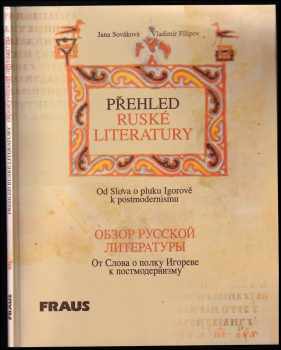 Jana Sováková: Přehled ruské literatury