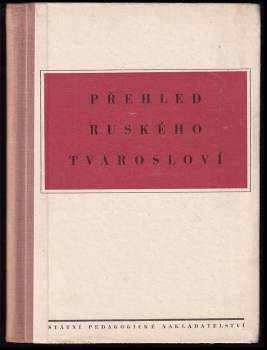 Bohuslav Havránek: Přehled ruského tvarosloví