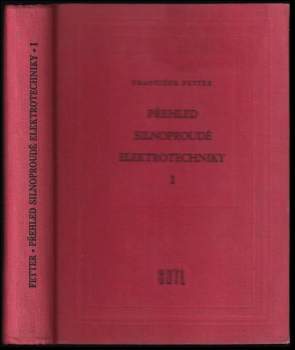 Přehled silnoproudé elektrotechniky
