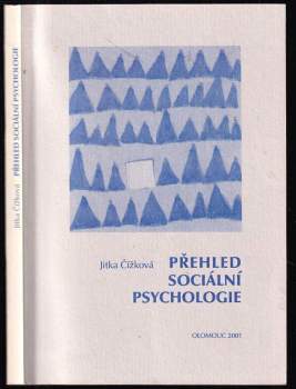 Jitka Čížková: Přehled sociální psychologie