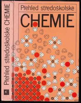 František Zemánek: Přehled středoškolské chemie
