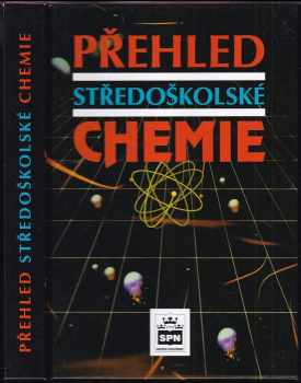 Josef Pacák: Přehled středoškolské chemie