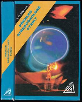 Přehled středoškolské fyziky