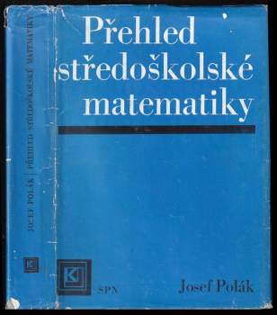 Přehled středoškolské matematiky