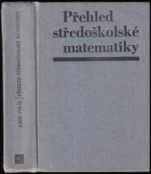Přehled středoškolské matematiky