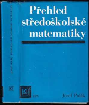 Přehled středoškolské matematiky