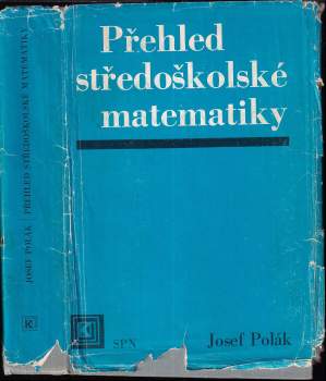 Přehled středoškolské matematiky
