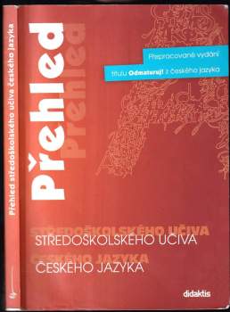 Přehled středoškolského učiva českého jazyka