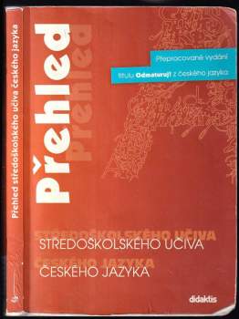 Přehled středoškolského učiva českého jazyka
