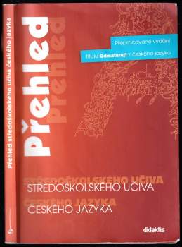 Přehled středoškolského učiva českého jazyka