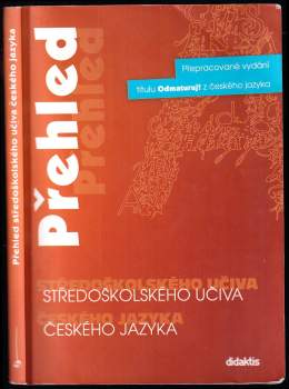 Přehled středoškolského učiva českého jazyka