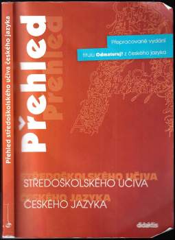 Přehled středoškolského učiva českého jazyka