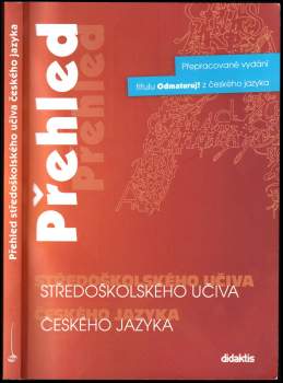 Přehled středoškolského učiva českého jazyka