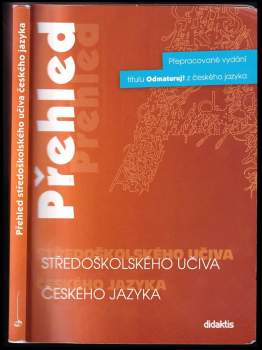 Přehled středoškolského učiva českého jazyka